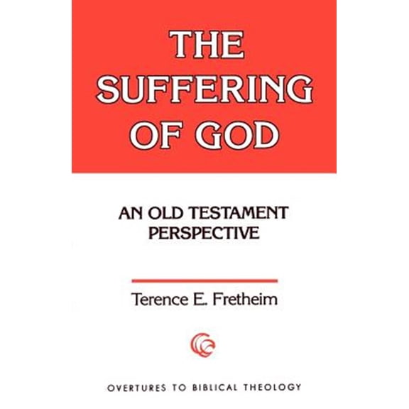 Pre-Owned The Suffering of God (Paperback) 0800615387 9780800615383