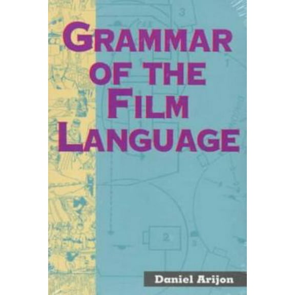 Pre-Owned Grammar of the Film Language (Paperback) 187950507X 9781879505070