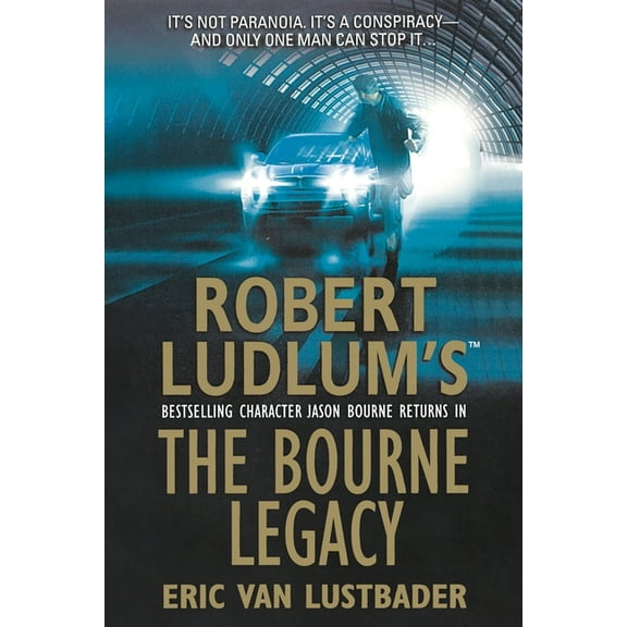Jason Bourne The Bourne Legacy, Book 4, (Paperback)