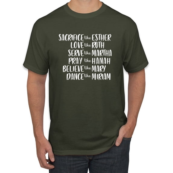 Wild Bobby Sacrafice Love Serve Pray Believe Dance Inspirational/Christian Men Graphic Tee, Military Green, X-Large
