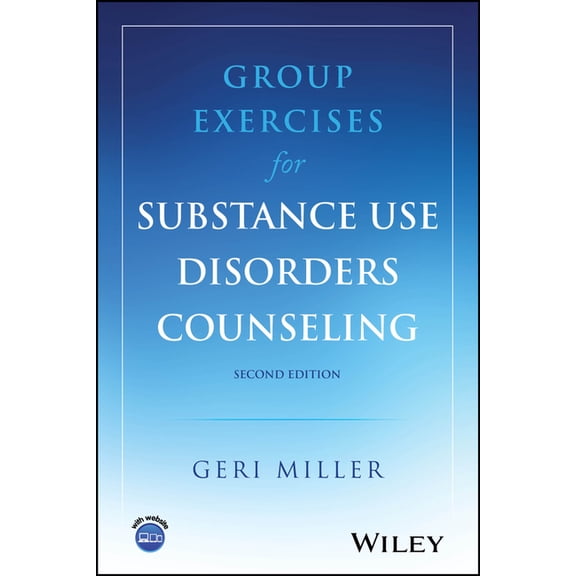 Group Exercises for Substance Use Disorders Counseling, (Paperback)