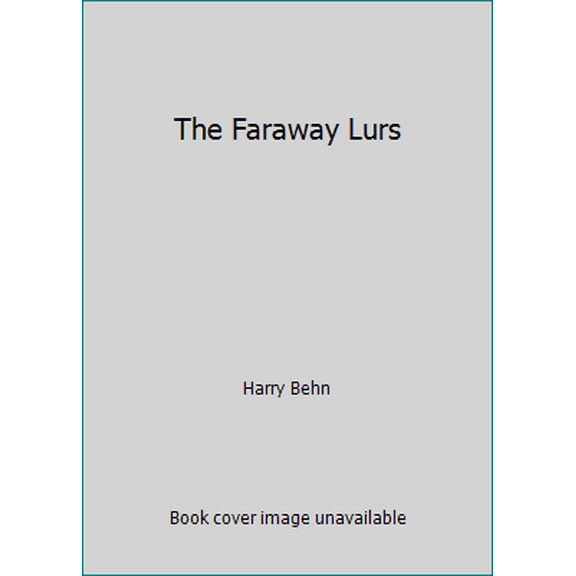 Pre-Owned The Faraway Lurs (Paperback) 0399208607 9780399208607