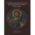 thumbnail image 1 of Pre-Owned A Byzantine Masterpiece Recovered: The Thirteenth-Century Murals of Lysi, Cyprus (Paperback) 0292781180 9780292781184, 1 of 1