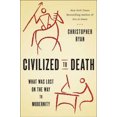 thumbnail image 2 of Civilisé à Mort, le Prix du Progrès, 2 of 2
