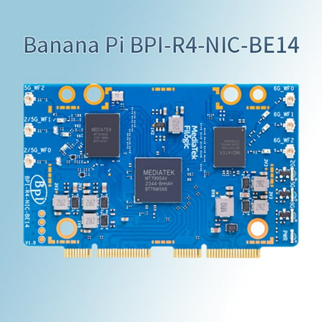 Banana Pi R4 WiFi7 Module BPI-R4-NIC-BE14 Open Source Router BPI-R4-WiFi7 Module