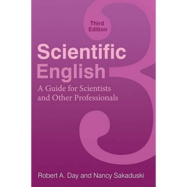Scientific English: A Guide for Scientists and Other Professionals, 3e Édition