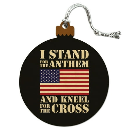 American Christmas Ornament - I Stand For The Flag Kneel Cross USA American Flag Patriotic Wood Christmas Tree Holiday Ornament