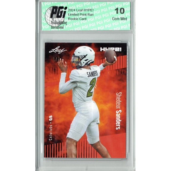 Shedeur Sanders 2024 Leaf HYPE! #155 Masterpiece 1 of 1 Rookie Card PGI 10