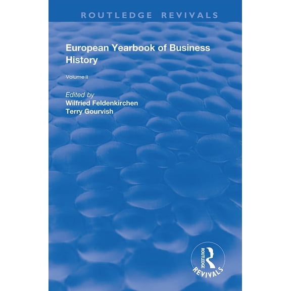 Routledge Revivals The European Yearbook of Business History: Volume 2, (Hardcover)