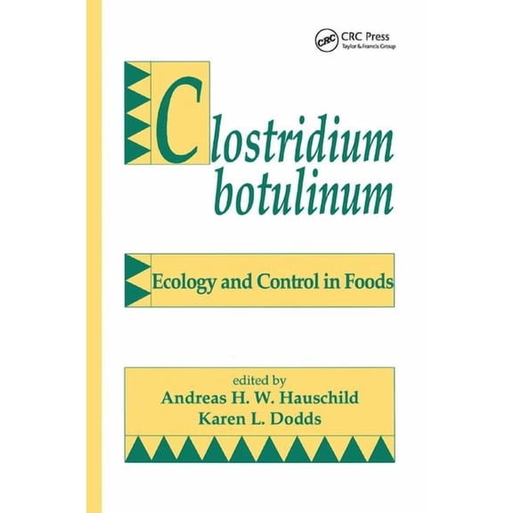 Food Science and Technology Clostridium Botulinum, (Paperback)