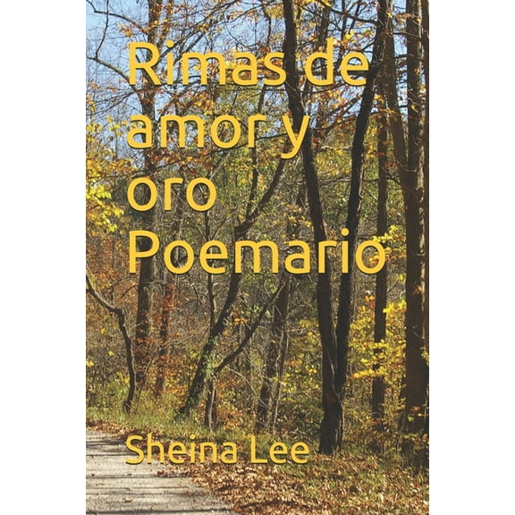 Rimas de amor y oro Poemario (Paperback)