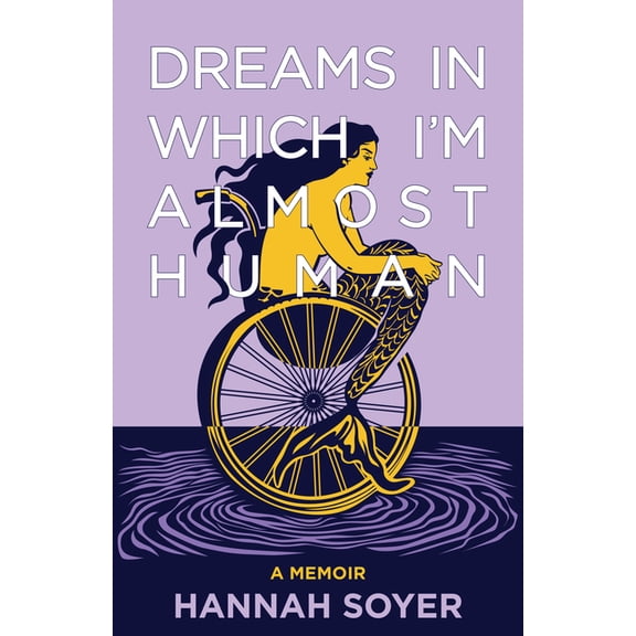 Dreams in Which I'm Almost Human: A Memoir, (Paperback)