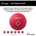 thumbnail image 4 of Champion Sports Playground Ball (Red, 16-Inch), Model:PG16RD, 4 of 6