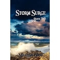 thumbnail image 1 of Pre-Owned Storm Surge - Book Two (Paperback) 1935053396 9781935053392, 1 of 1