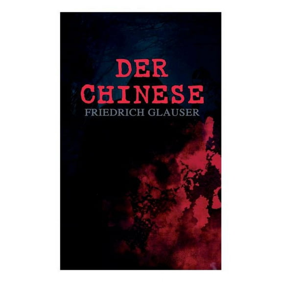 Der Chinese, (Paperback)
