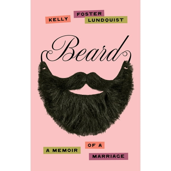 Beard: A Memoir of a Marriage, (Hardcover)