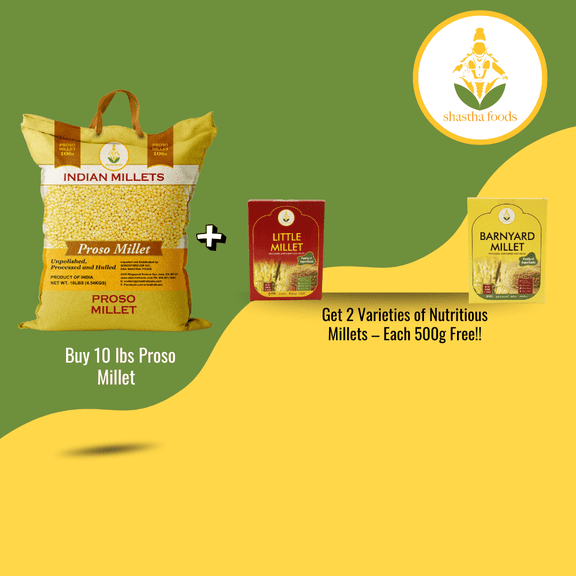 Shastha Foods Proso Millet Whole Grain, 10 lbs with Free Barnyard and Little Millet, 1 count, Natural Flavor, Gluten Free