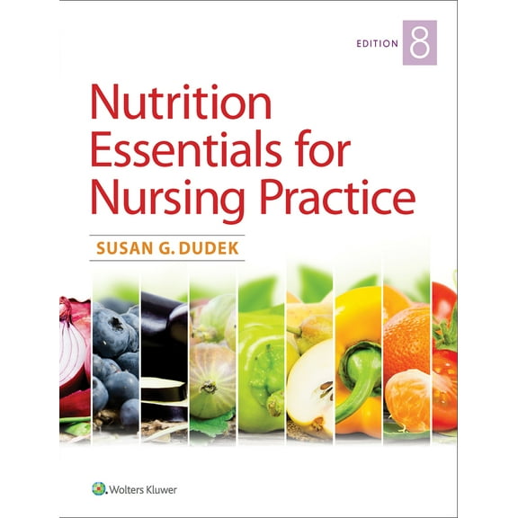 Pre-Owned Nutrition Essentials for Nursing Practice (Paperback) 1496356101 9781496356109