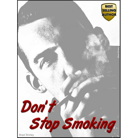 Don't Stop Smoking - eBook