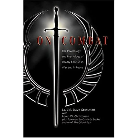 Pre-Owned On Combat: The Psychology and Physiology of Deadly Conflict in War and in Peace Paperback
