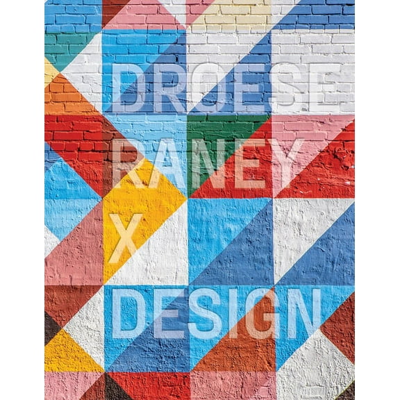 Droese Raney X Design (Hardcover)
