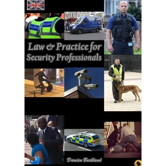 Law and Practice for Security Professionals (Paperback)