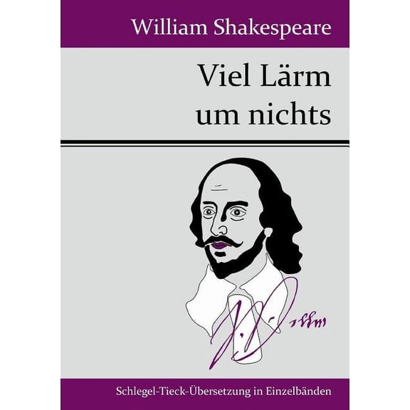 Viel Lärm um nichts (Paperback)