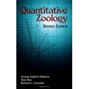 Quantitative Zoology: Revised Edition - Simpson, George Gaylord