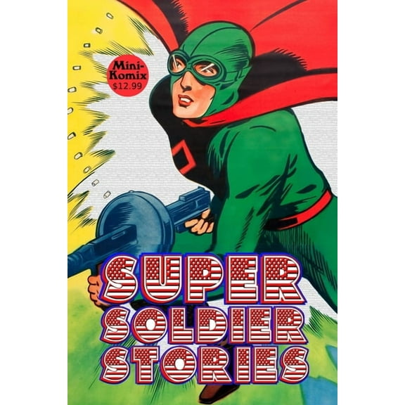 Super Soldier Stories (Paperback)