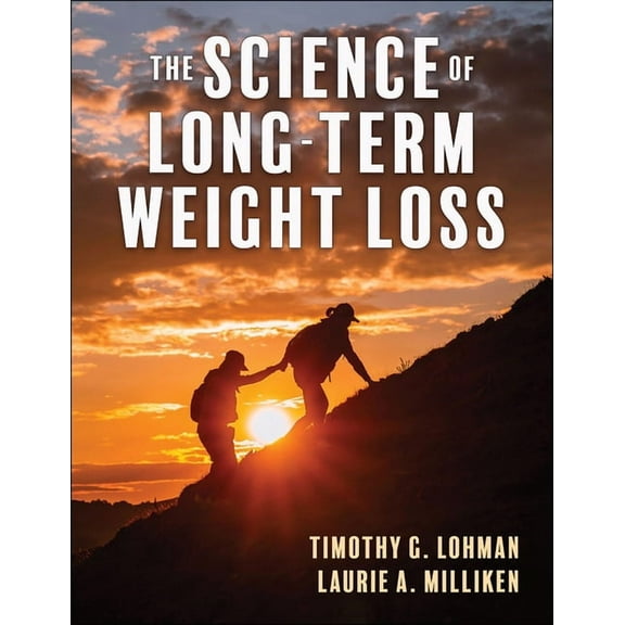 The Science of Long-Term Weight Loss, (Paperback)