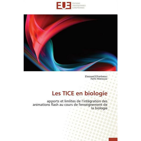 Les TICE En Biologie (Paperback)