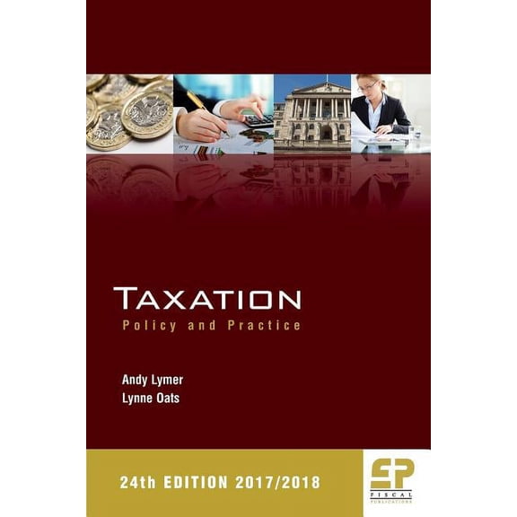 Taxation : Policy and Practice 2017/18 (Paperback)
