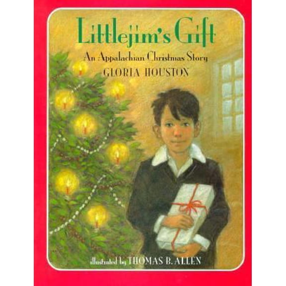Pre-Owned Littlejim's Gift: An Appalachian Christmas Story (Hardcover) 0399226966 9780399226960
