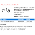 thumbnail image 2 of NOx Nitrogen Oxide Sensor - Compatible with 2010 - 2012 Mercedes-Benz R350 Bluetec 4Matic 3.0L V6 Diesel 2011, 2 of 2