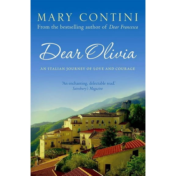 Dear Olivia: An Italian Journey of Love and Courage (Paperback)