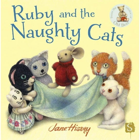 Ruby and the Naughty Cats, (Hardcover)