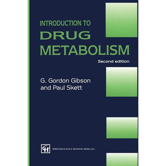 Introduction to Drug Metabolism, (Paperback)