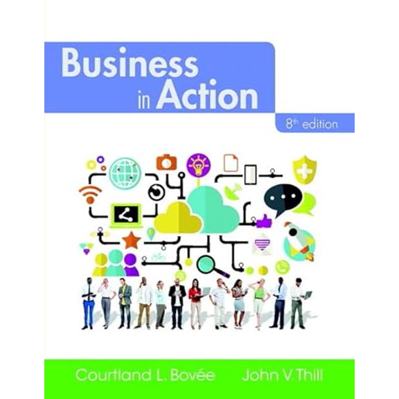 Pre-Owned Business in Action (Paperback) 9780134129952
