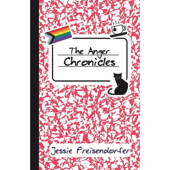 The Anger Chronicles, (Paperback)