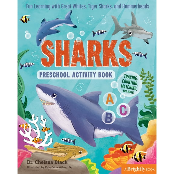 Preschool Activity Books Sharks Preschool Activity Book: Fun Learning with Great Whites, Tiger Sharks, and Hammerheads, (Paperback)