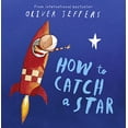 thumbnail image 1 of Pre-Owned How to Catch a Star: Complete & Unabridged (Paperback) 0007240872 9780007240876, 1 of 1