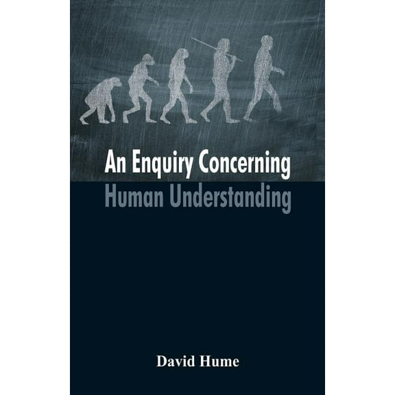 An Enquiry Concerning Human Understanding, (Paperback)