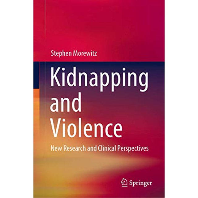 Kidnapping et Violence : Nouvelles Recherches et Perspectives Cliniques