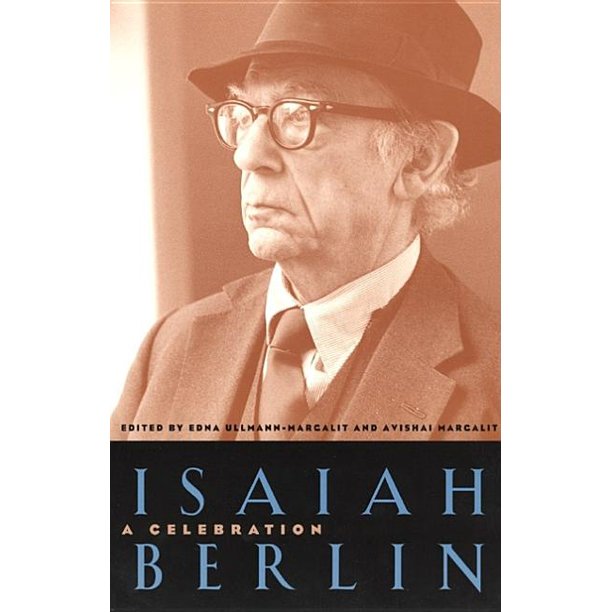 Isaiah Berlin A Celebration
