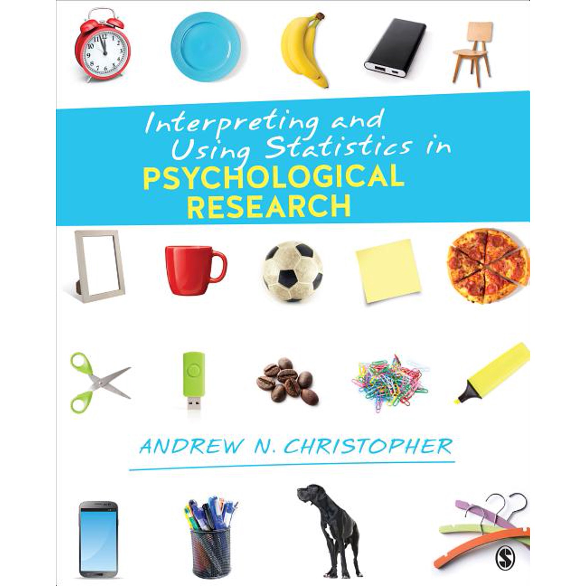 Interpreting and Using Statistics in Psychological Research (Paperback)