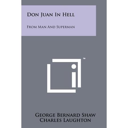 Don Juan in Hell: From Man and Superman Paperback