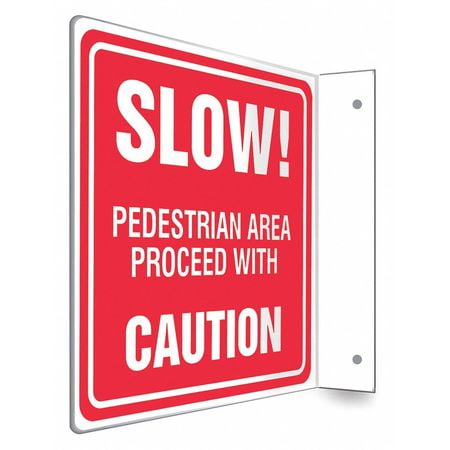 

Safety Sign 8 inx8 in PETG