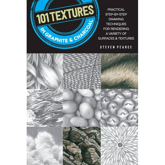 Walter Foster 101 Textures in Graphite & Charcoal