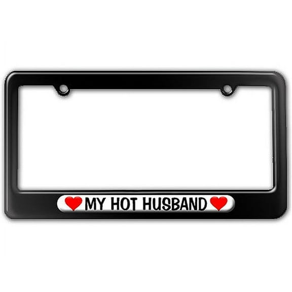 My Hot Husband Love with Hearts License Plate Frame