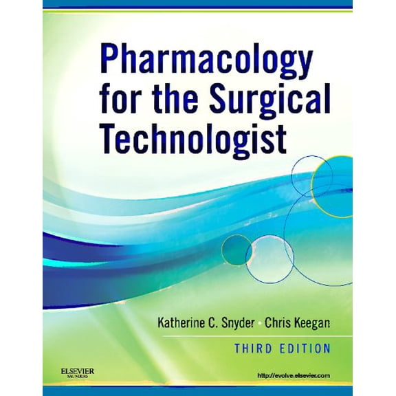 Pre-Owned Pharmacology for the Surgical Technologist